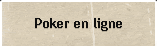 Poker en ligne